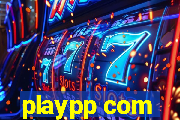 playpp com